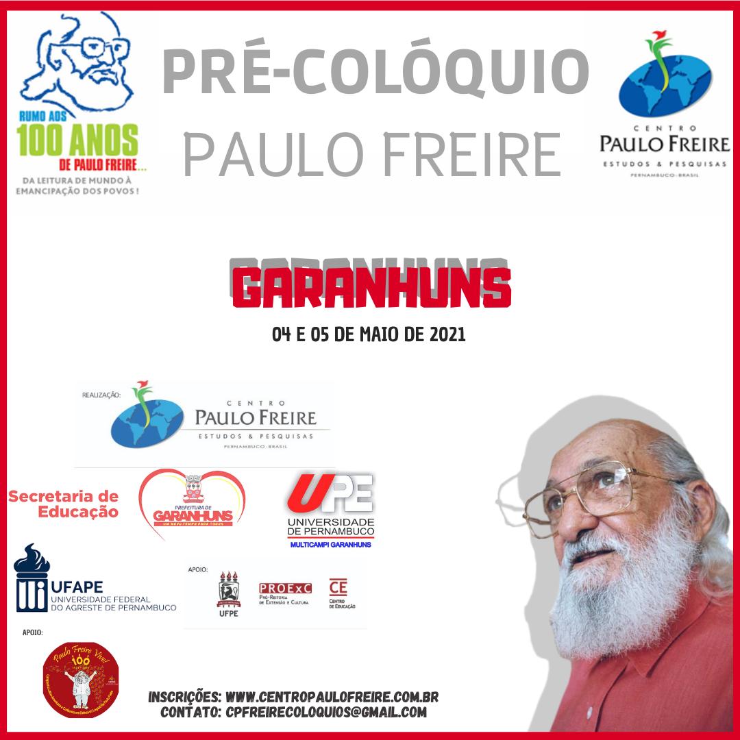Pré-Colóquio Internacional Paulo Freire de Garanhuns/PE