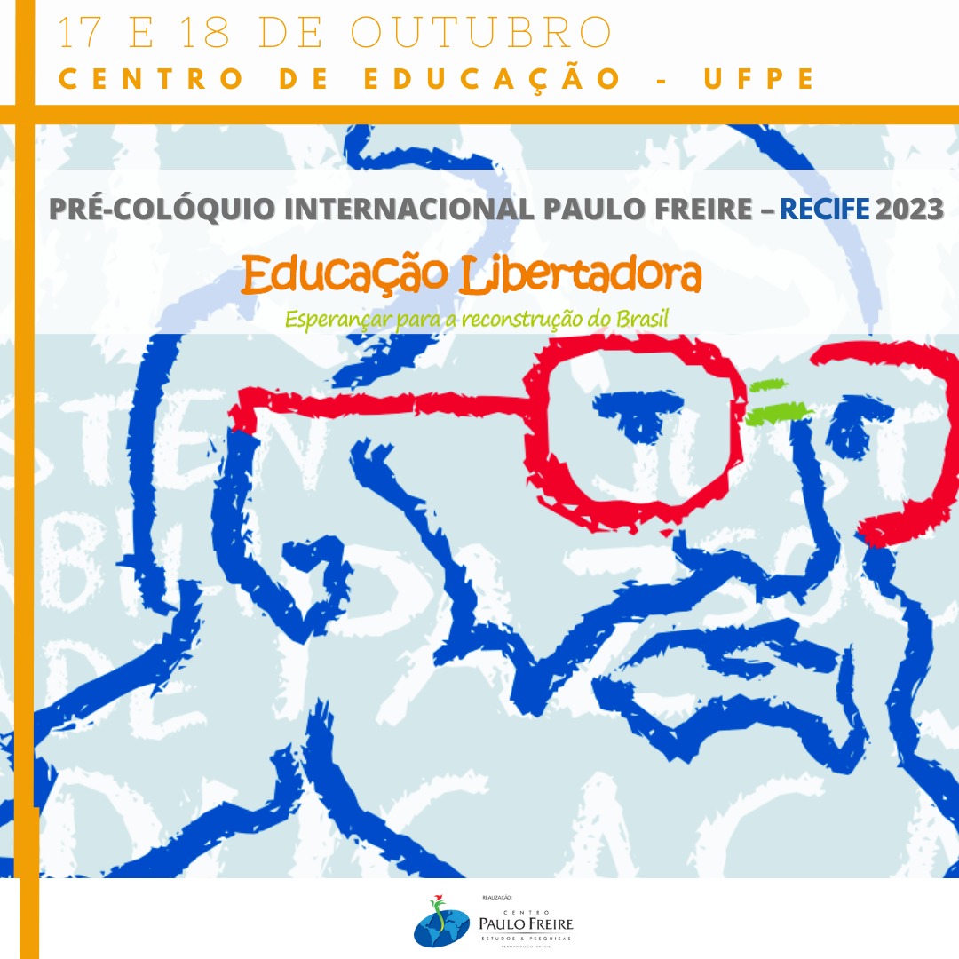 Pré-Colóquio Internacional Paulo Freire – Recife