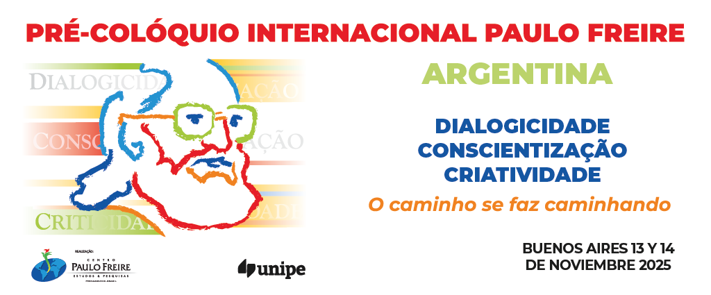 PRÉ-COLÓQUIO INTERNACIONAL PAULO FREIRE – ARGENTINA 2025